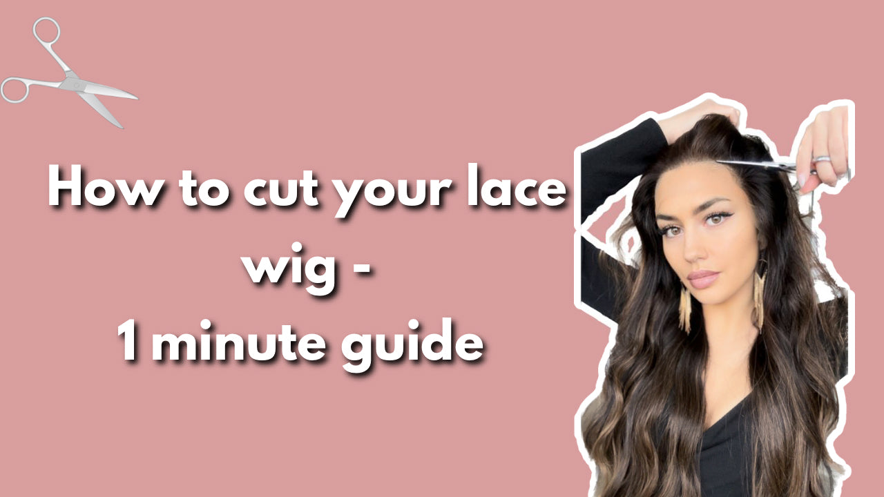 Load video: How to cut your lace wig - 1 minute guide